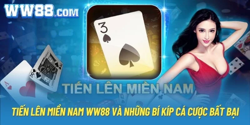 tiến lên miền nam ww88