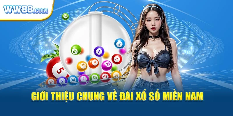 Giới thiệu chung về đài xổ số miền Nam